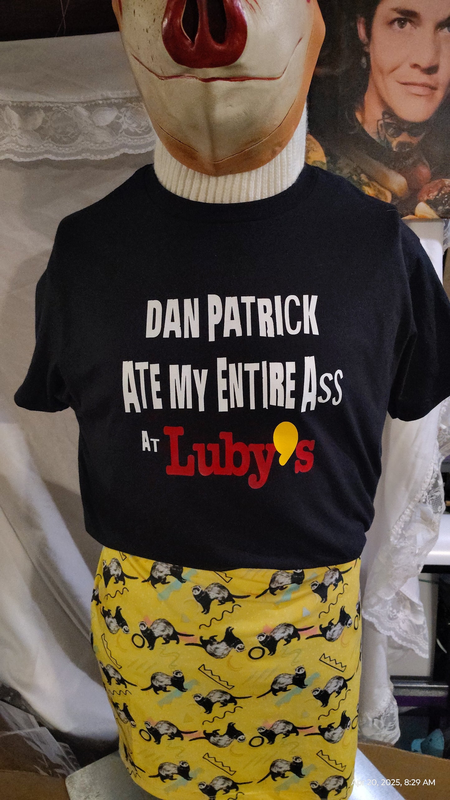 Dan Patrick Ate My Ass At Luby's T-shirt TX Lt. Governor Texas Republican